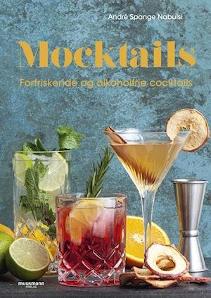 Cover for André Spange Nabulsi · Mocktails (Bound Book) [1. Painos] (2023)