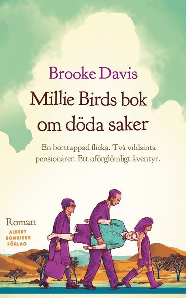 Cover for Brooke Davis · Millie Birds bok om döda saker (Inbunden Bok) (2015)