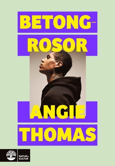 Cover for Angie Thomas · Betongrosor (Gebundesens Buch) (2021)