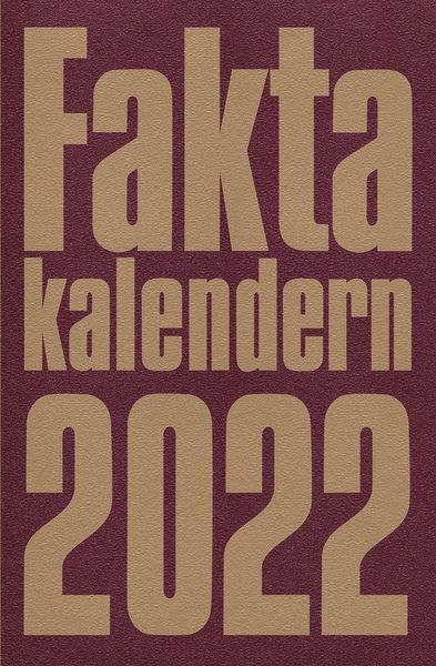 Cover for Bokförlaget Semic · Faktakalendern 2022 (Book) (2021)