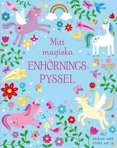 Cover for Kirsteen Robson · Mitt magiska enhörningspyssel (Book) (2020)