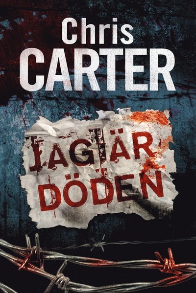 Cover for Chris Carter · Robert Hunter: Jag är döden (Book) (2020)