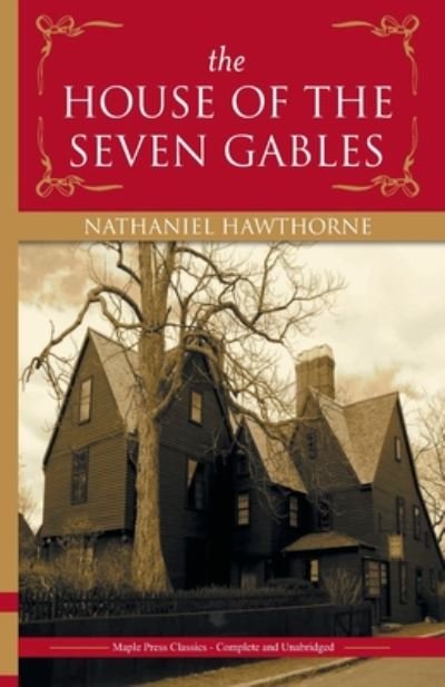 Cover for Nathaniel Hawthorne · The House of the Seven Gables (Paperback Book) (2014)