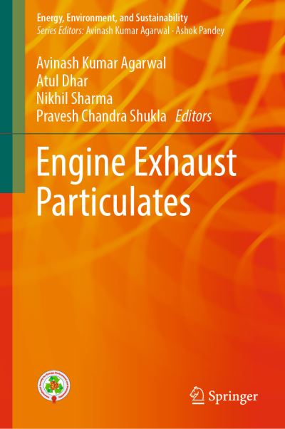 Cover for Engine Exhaust Particulates - Energy, Environment, and Sustainability (Hardcover Book) [2019 edition] (2018)