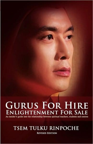 Cover for Tsem Rinpoche · Gurus for Hire, Enlightenment for Sale (Paperback Book) (2009)