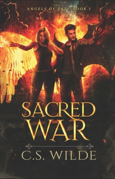 Cover for C S Wilde · Sacred War - Angels of Fate (Paperback Book) (2022)