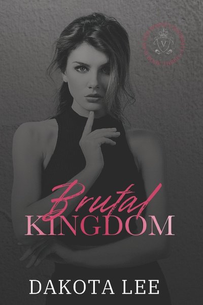 Cover for Dakota Lee · Brutal Kingdom - Van Der Borne University (Paperback Book) (2022)