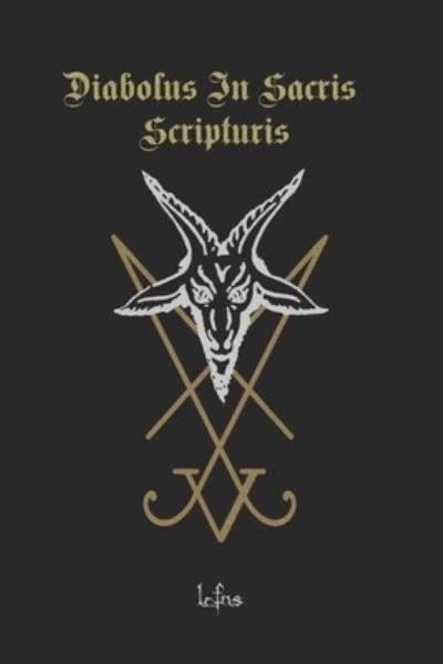 Cover for Lcf Ns · Diabolus In Sacris Scripturis: Ancient Serpent Tale (Paperback Bog) (2021)