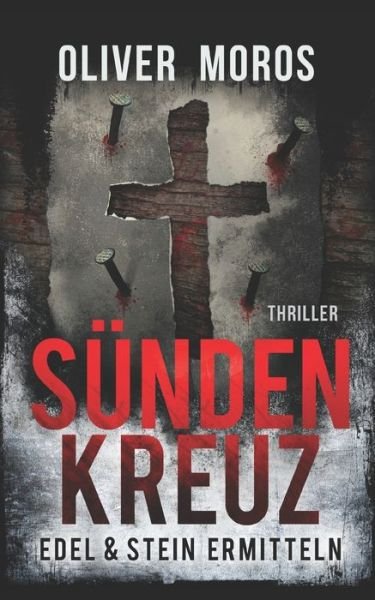 Cover for L C Frey · Sundenkreuz: Thriller - Kripo Berlin (Pocketbok) (2021)