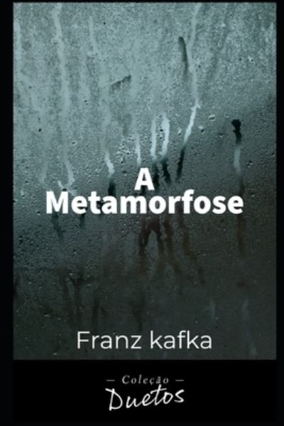 Cover for Franz Kafka · A Metamorfose (Paperback Bog) (2020)