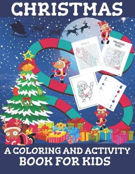 Cover for Blue Zine Publishing · Christmas A Coloring and Activity Book for Kids (Paperback Book) (2020)