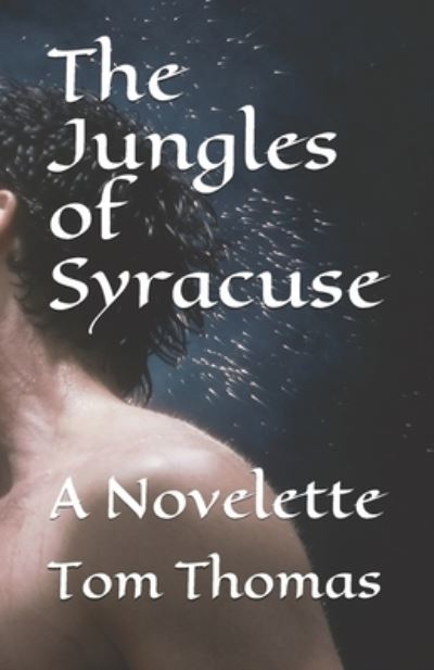 Cover for Tom Thomas · The Jungles of Syracuse (Paperback Book) (2020)