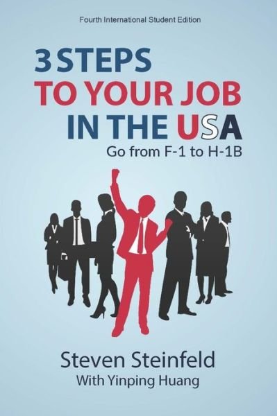Cover for Yinping Huang · 3 Steps to Your Job in the USA (Paperback Bog) (2020)