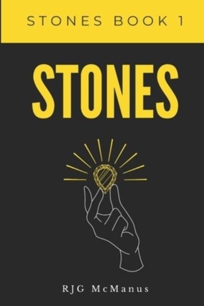 Cover for Rjg McManus · Stones: Stones Book 1 - Stones (Pocketbok) (2020)