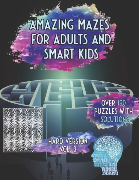 Cover for Mind Publishing · Amazing Mazes for Adults and Smart Kids (Taschenbuch) (2020)