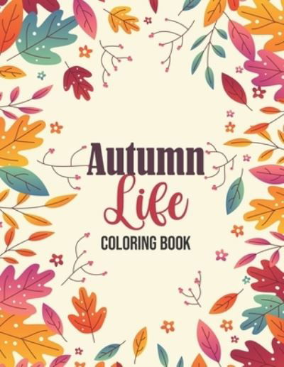 Cover for Sawaar Coloring · Autumn Life - Coloring Book (Paperback Bog) (2020)