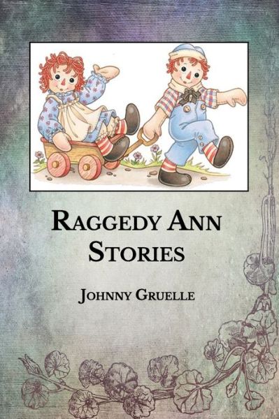 Cover for Johnny Gruelle · Raggedy Ann Stories (Paperback Book) (2021)