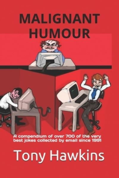 Tony Hawkins · Malignant Humour (Paperback Book) (2021)