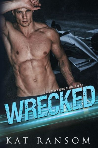 Cover for Kat Ransom · Wrecked (Paperback Book) (2021)