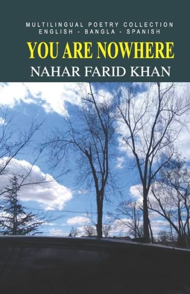 Cover for Nahar Farid Khan · You Are Nowhere (Paperback Book) (2021)