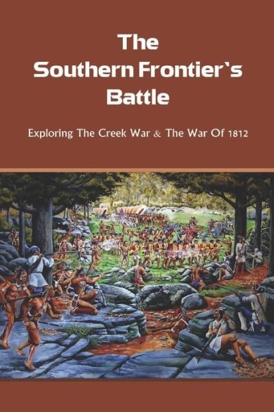 Cover for Mila Bryden · The Southern Frontier's Battle (Paperback Bog) (2021)