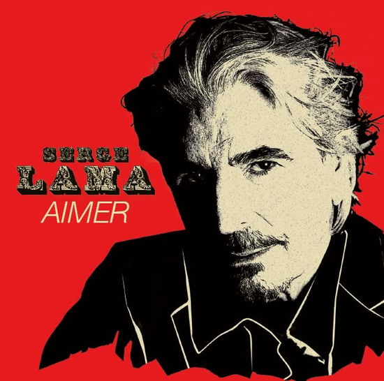 Aimer - Serge Lama - Musique - PLG - 0190296137983 - 7 octobre 2022