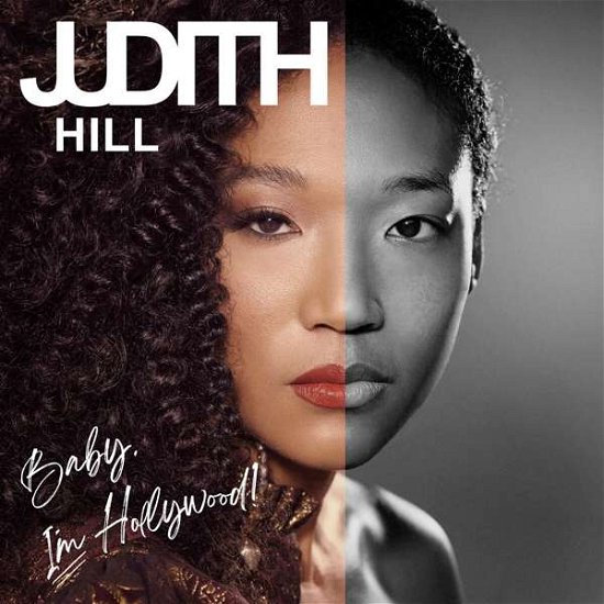 Cover for Judith Hill · Baby I'm Hollywood (CD) [Digipack] (2021)