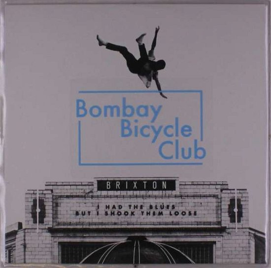 Cover for Bombay Bicycle Club · I Had The Blues But I Shook Them Loose - Live At Brixton (LP) (2020)