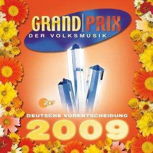 Grand Prix Der Volksmusik-dt.vorentscheidung 09 - V/A - Musik - KOCH - 0602527059983 - 22. maj 2009