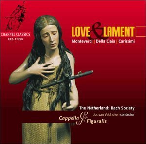 Cover for The Netherlands Bach Society; Cappella Figuralis · Lamento Della Ninfa... (CD) (2002)