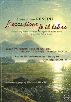 Rossini Loccasion Fa Il Ladro - Susan Patterson & Robert Gambill & Natale De Carolis & Monica Bacelli & Radio Sinfonieorchester Stuttgart & Gianluigi Gelmetti - Elokuva - EUROARTS - 0880242549983 - tiistai 2. toukokuuta 2006