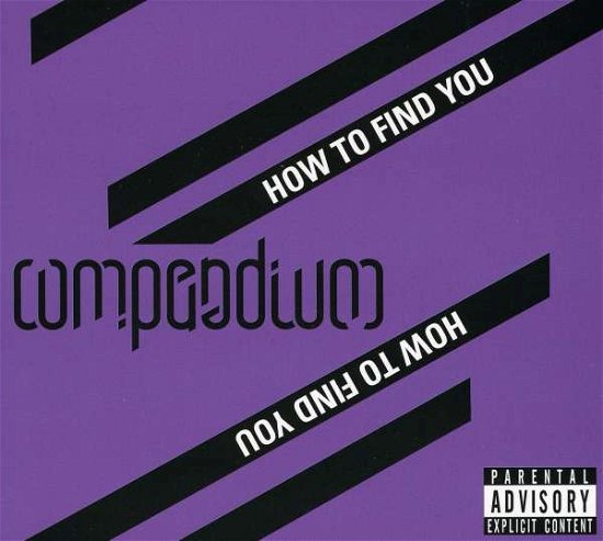 Cover for Compendium · How to Find You (CD) (2009)