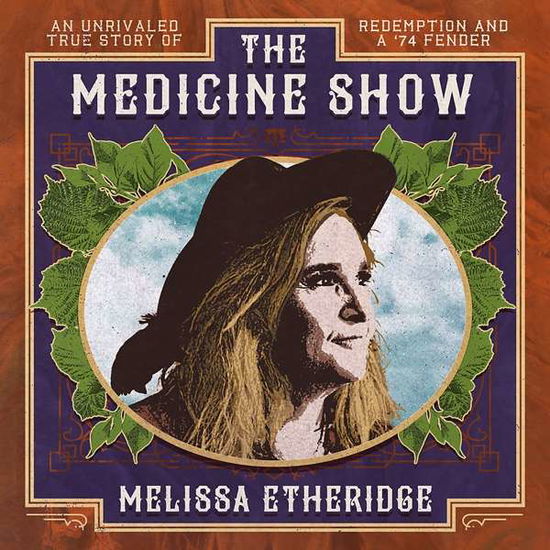 The Medicine Show - Melissa Etheridge - Musik - SNAKEFARM / CONCORD - 0888072089983 - 12 april 2019