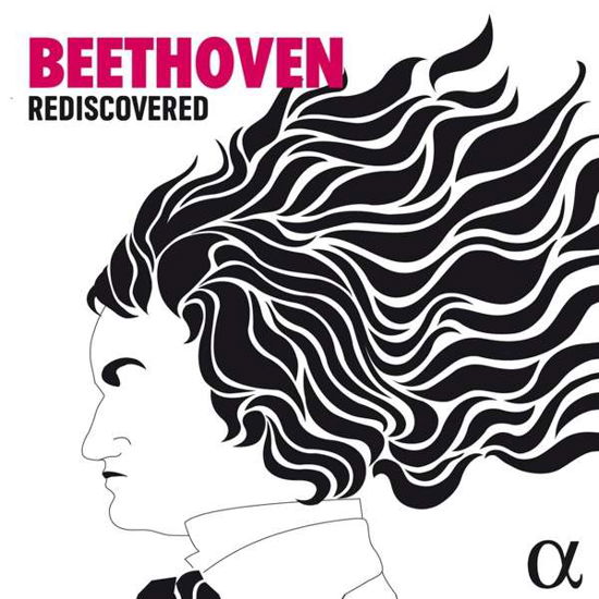 Cover for Ludwig Van Beethoven · Beethoven Rediscovered (CD) [Alpha edition] (2020)