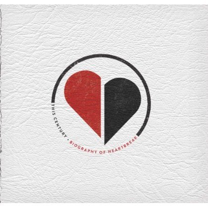 Cover for This Century · Biography Of Heartbreak (CD) [Digipak] (2013)