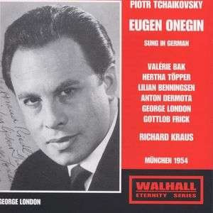 Eugen Onegin - P.I. Tchaikovsky - Musik - WALHALLA - 4035122650983 - 22. maj 2006