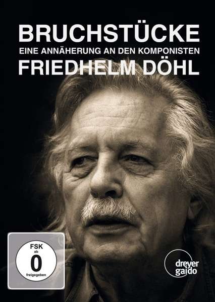 Cover for F. Doehl · Bruchstuecke-eine Annaehe (DVD) (2016)