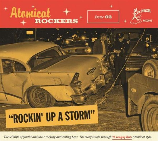 Cover for Atomicat Rockers Vol.03: Rockin' Up a Storm / Var · Atomicat Rockers Vol. 3 - Rockin Up A Storm (CD) (2022)