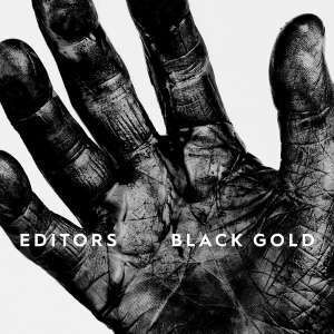 Cover for Editors · Black Gold (CD) [Japan Import edition] (2019)
