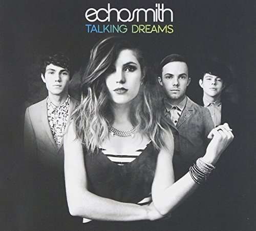 Cover for Echosmith · Talking Dreams: Deluxe (CD) [Deluxe edition] (2015)