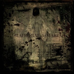 Cover for Sadie · Madrigal De Maria (CD) [Japan Import edition] (2013)