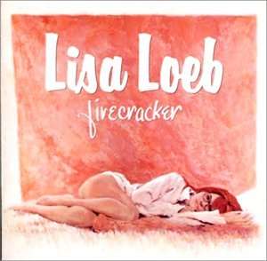 Cover for Lisa Loeb · Fire Cracker (CD) (2007)