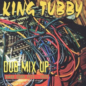 Cover for King Tubby · Dub Mix Up (CD) [Japan Import edition] (2004)