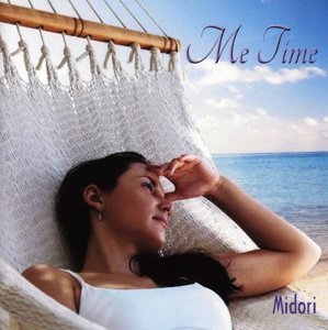 Cover for Midori · Me Time (CD) (2014)