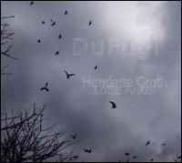 Cover for Groth,henriette / Anker,lotte · Dufugl (CD) (2008)