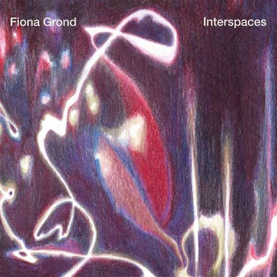 Cover for Fiona Grond · Interspaces (CD) (2021)