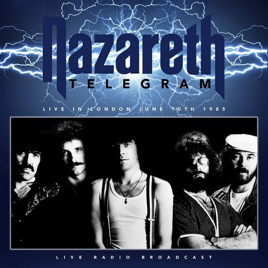 Nazareth - Telegram Live In London June 10th 1985 - Nazareth - Music - CULT LEGENDS - 8717662575983 - 