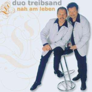 Cover for Duo Treibsand · Nah Am Leben (CD) (2007)
