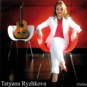 Tatyana Ryzhkova · Guitar (CD) (2019)