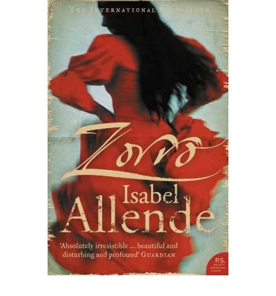 Zorro - Isabel Allende - Livros - HarperCollins Publishers - 9780007201983 - 2 de maio de 2006